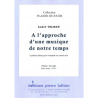 A L'Approche D'Une Musique de Notre Temps