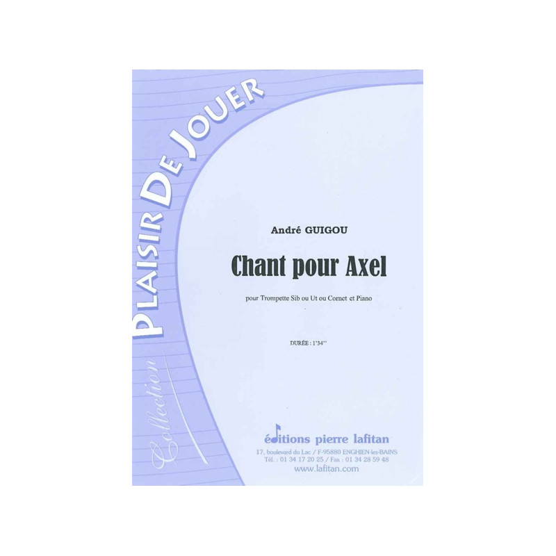 Chant Pour Axel