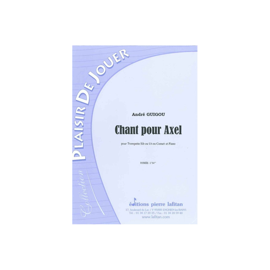 Chant Pour Axel