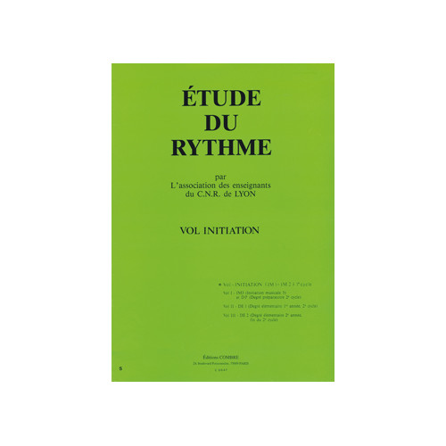C.N.R. de Lyon - Etude du rythme Vol.Initiation