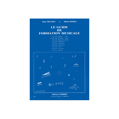 Guide de formation musicale Vol.2 - débutant 2