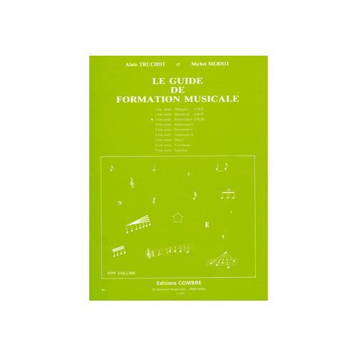 Guide de formation musicale Vol.3 - préparatoire 1