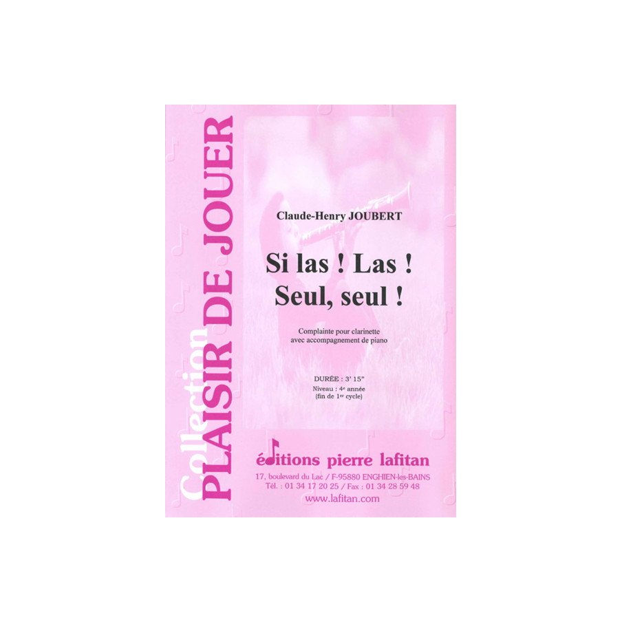 Si Las ! Las ! Seul, Seul !