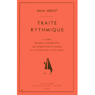 Traité rythmique - préparatoire à supérieur
