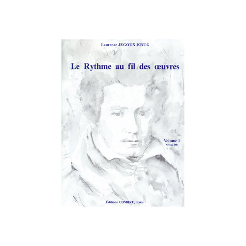 Le Rythme au fil des oeuvres Vol. 1