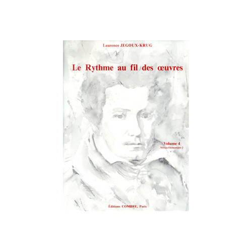 Le Rythme au fil des oeuvres Vol. 4