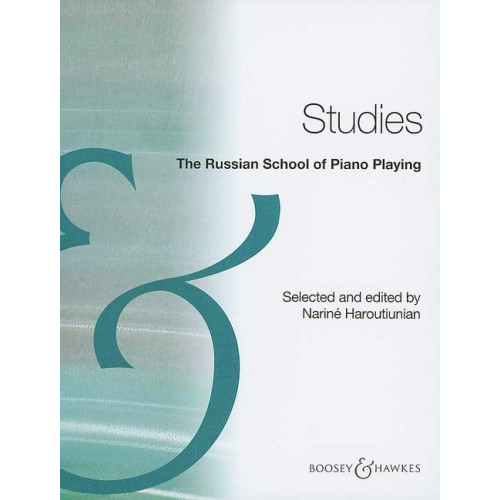 The Russian School Of Piano Playing: Studies