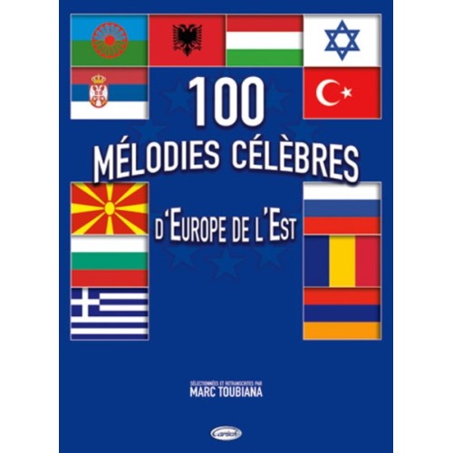 9788850710959CARMF2017 100 Mélodies Célèbres d'Europe de l'Est
