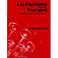 Lip Flexibility on the Trumpet