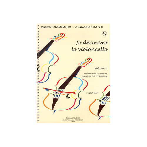 Je découvre le violoncelle Vol.1
