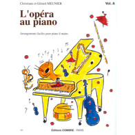 L'Opéra au piano Vol.A