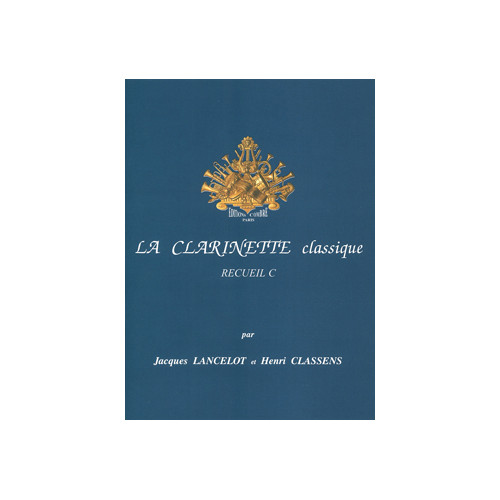 La Clarinette classique Vol.C