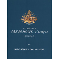 Le Nouveau saxophone classique Vol.D