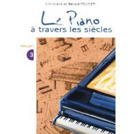 Le Piano à travers les siècles Vol.3