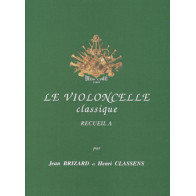 Le Violoncelle classique Vol.A