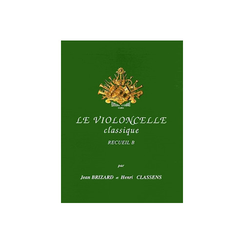 Le Violoncelle classique Vol.B