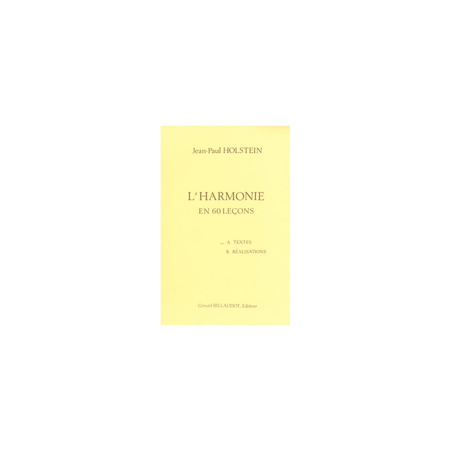 GB2908 L'Harmonie En 60 Lecons A - Textes