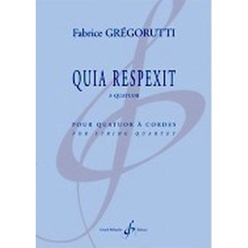 GB9762 Quia Respexit - 3e Quatuor