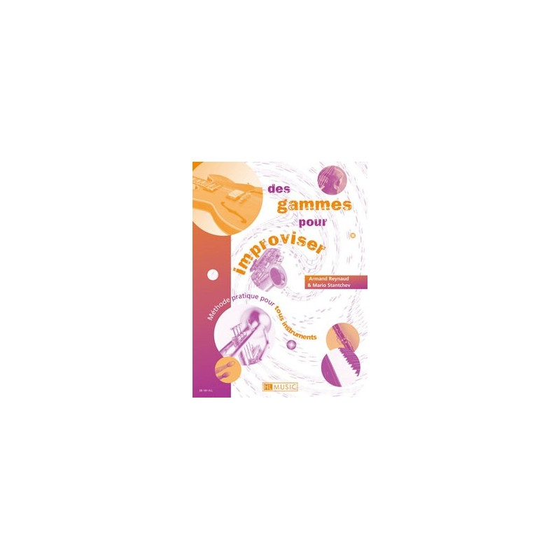 Des gammes pour improviser 