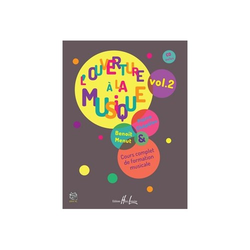 L'ouverture à la musique Vol. 2 
