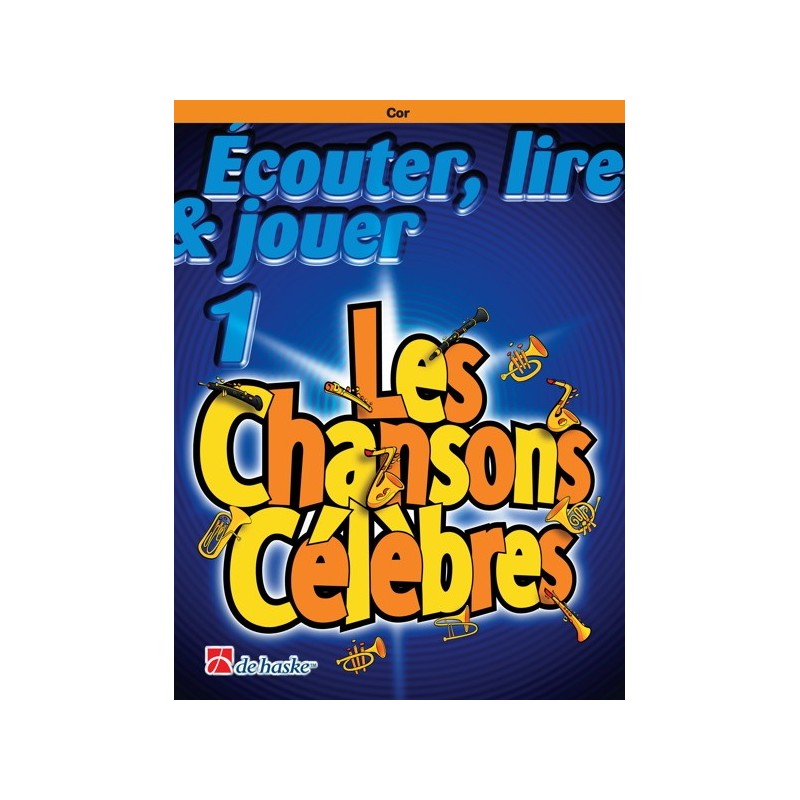 9789043107372DHP_1001899-401 Écouter, Lire & Jouer 1 - Les Chansons Célèbres