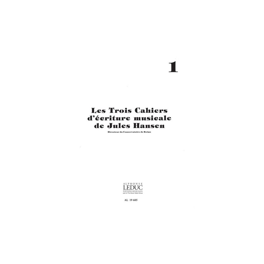 9790046196850AL19685 Jules Hansen: Ecriture musicale Vol.1