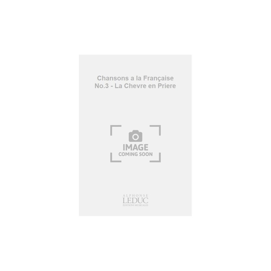 AL25310 Chansons a la Française No.3 - La Chevre en Priere