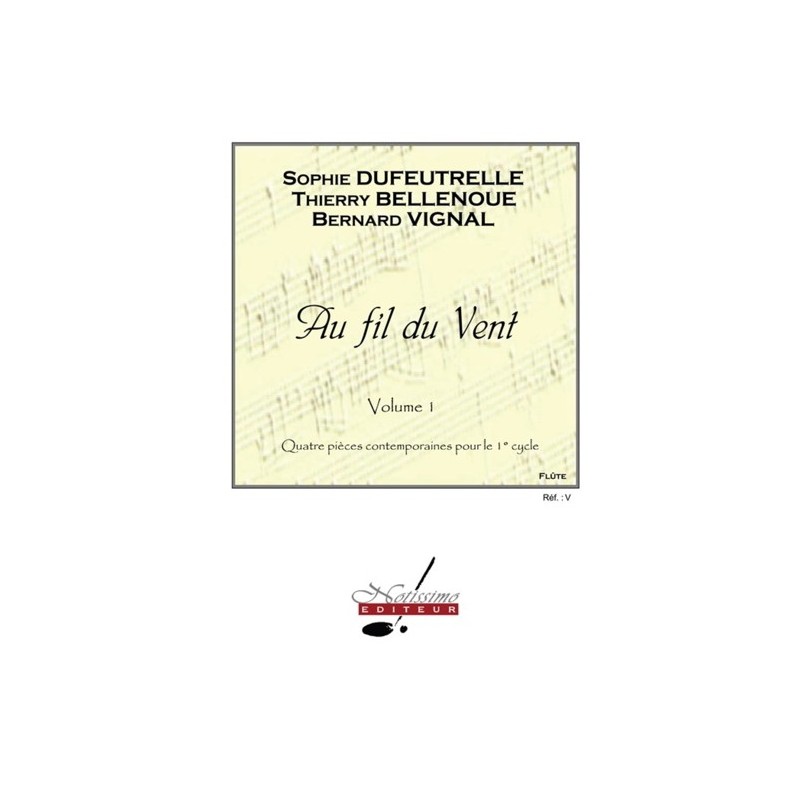 9790560387352ALNT20860Y Au Fil Du Vent v. 1 et Flute Solo Flute & Piano