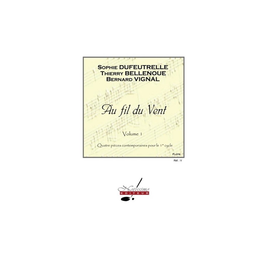 9790560387352ALNT20860Y Au Fil Du Vent v. 1 et Flute Solo Flute & Piano