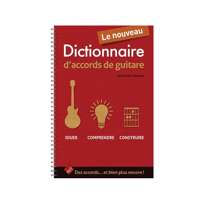 3554270671011HITDICO01 Le Nouveau Dictionnaire d'Accords de Guitare