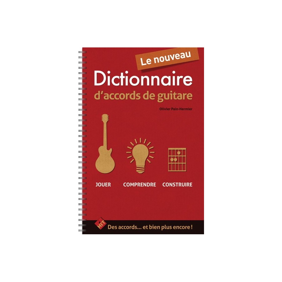 3554270671011HITDICO01 Le Nouveau Dictionnaire d'Accords de Guitare