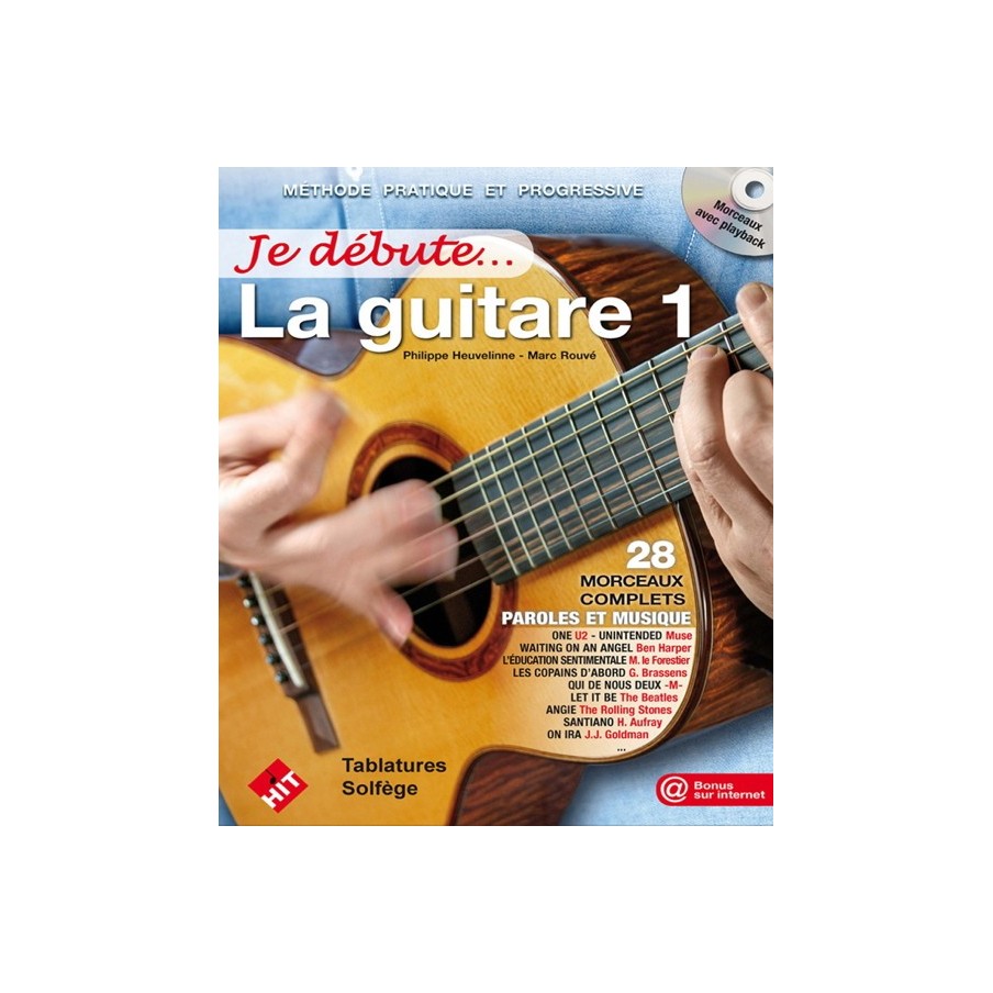 3554270147011HITPCDEBGUI Je Débute la Guitare 1