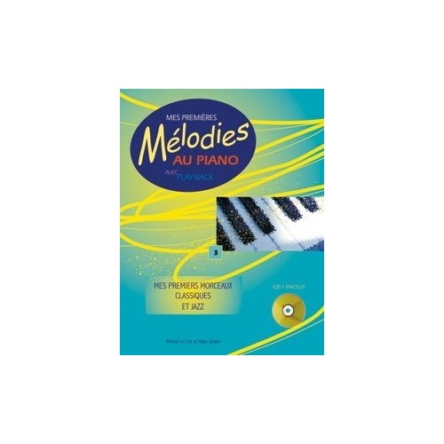 3554270046031HITPCMELOPIA03 Mes Premières Mélodies au Piano Vol. 3
