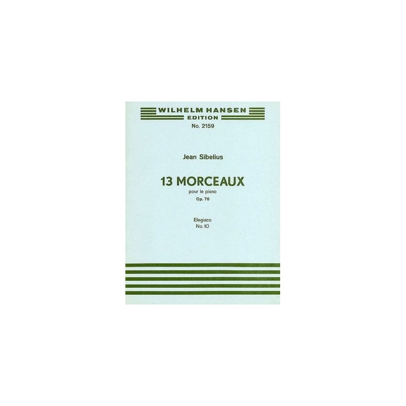 13 Morceaux Op.76 No.10 'Elegiaco' 