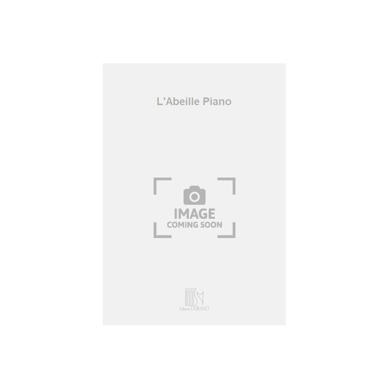 9790044010523DC_01381900 L'Abeille Piano