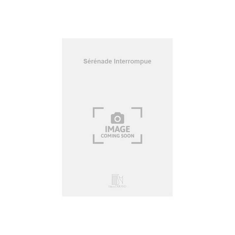 9790044012329DD_00768709 Sérénade Interrompue