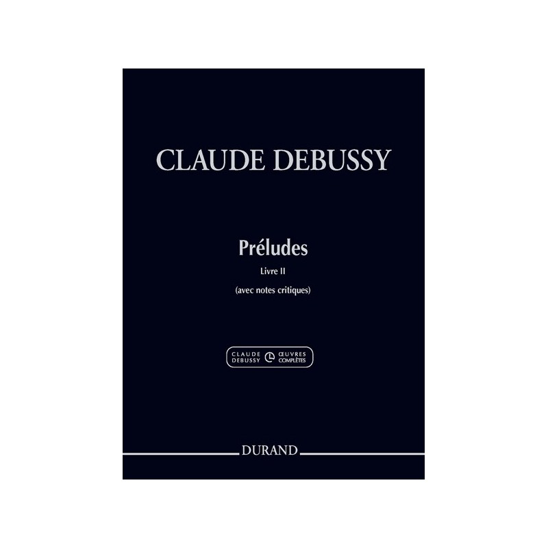 9790044094240DD_01651100 Préludes, Livre II (avec notes critiques)