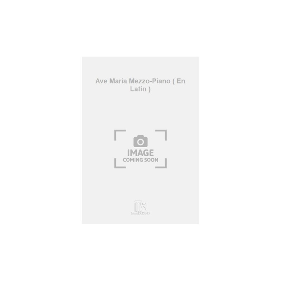 9790044058594DF_01310701 Ave Maria Mezzo-Piano ( En Latin )