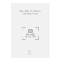 9790044072484DF_01490900 Chant Du Petit Matin Clarinette Solo