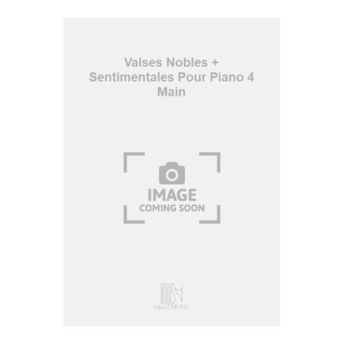 9790044075614DR_00954900 Valses Nobles + Sentimentales Pour Piano 4 Main