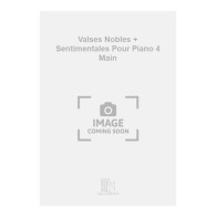 9790044075614DR_00954900 Valses Nobles + Sentimentales Pour Piano 4 Main