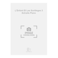 9790044076017DR_01074300 L'Enfant Et Les Sortileges 3 Extraits Piano