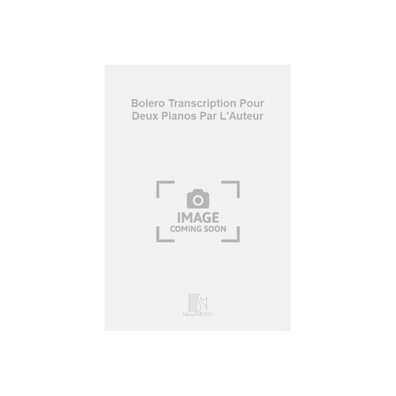 9790044076284DR_01182800 Bolero Transcription Pour Deux Pianos Par L'Auteur