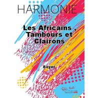 Les Africains , Tambours et Clairons 