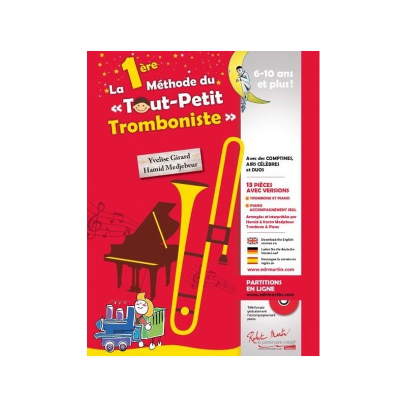 La 1ère Méthode du Tout-Petit Tromboniste 