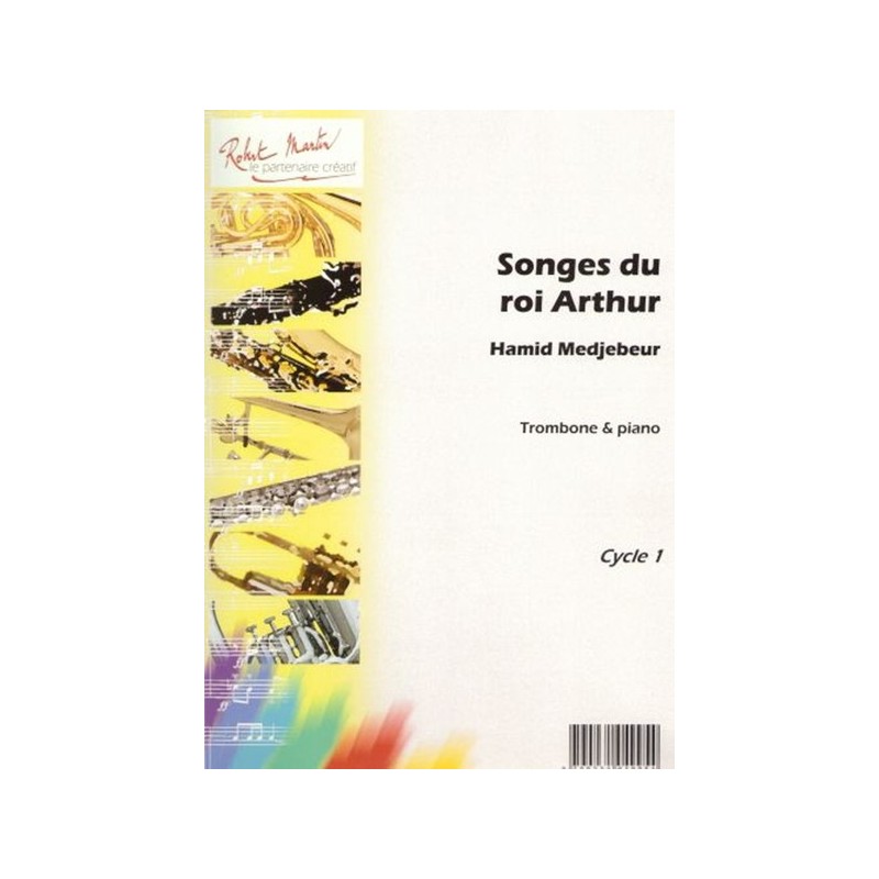 Songes du Roi Arthur 
