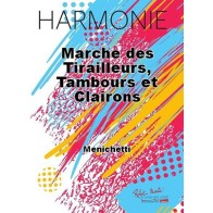 Marche des Tirailleurs, Tambours et Clairons 
