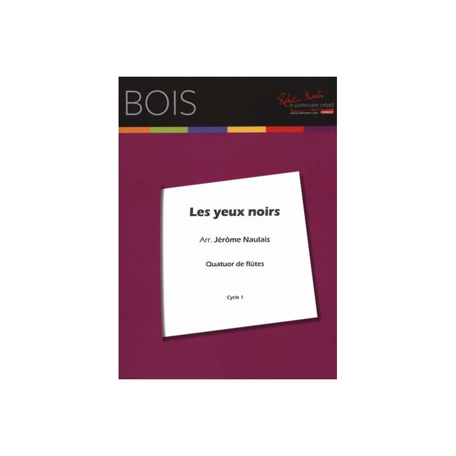 Les Yeux Noirs 