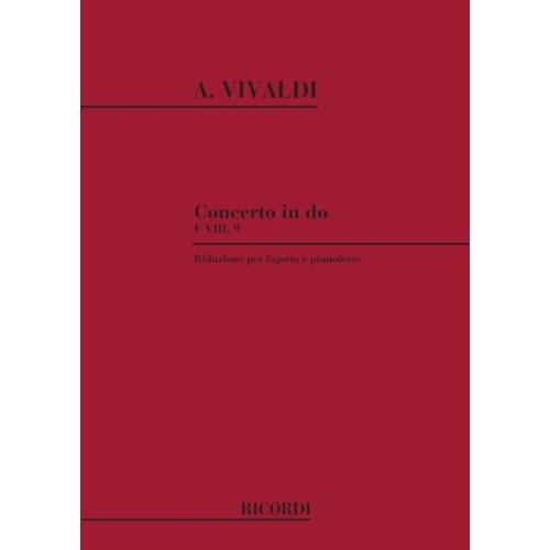 Concerto per Fagotto, Archi e BC in Do Rv 473 