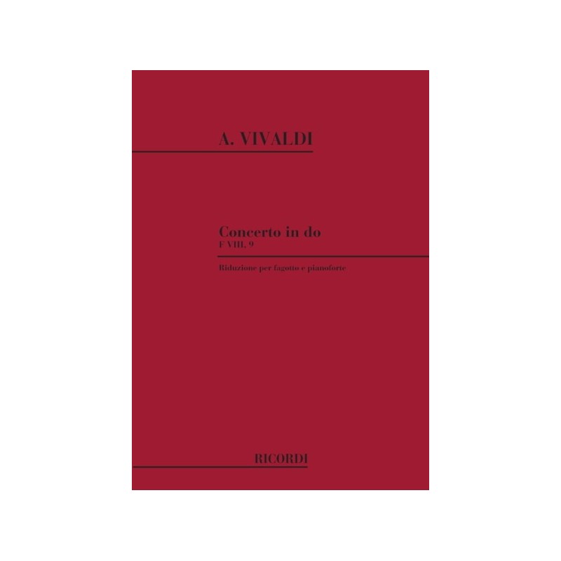 Concerto per Fagotto, Archi e BC in Do Rv 473 